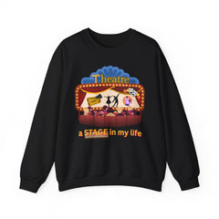 Theatre "A Stage in My Life" Crewneck Sweatshirt