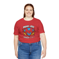 Moms Are Superheroes Graphic Tee