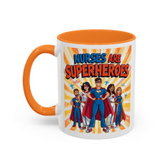 Nurses Are Superheroes Coffee Mug M/F — Colorful 11oz/15oz Gift