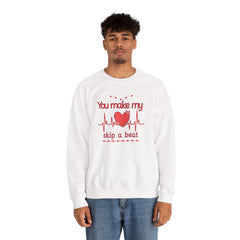 "You Make My Heart Skip a Beat" Crewneck Valentine Sweatshirt