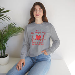 "You Make My Heart Skip a Beat" Crewneck Valentine Sweatshirt