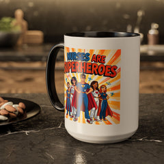 Nurses Are Superheroes Coffee Mug M/F — Colorful 11oz/15oz Gift