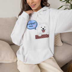 "Hanging with Mom" Cute Dog Graphic Pullover Hoodie