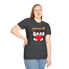 Penguin Heart T-Shirt — "Love Just Is" Cute Couples Valentine Tee