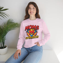 Moms Are Superheroes Crewneck Sweatshirt