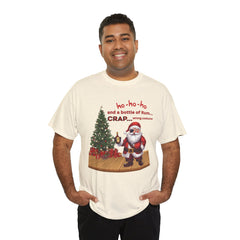 Santa “ho-ho-ho and a bottle of Rum…CRAP” Holiday Tee shirt