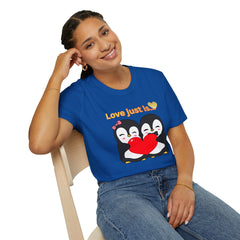 Penguin Heart T-Shirt — "Love Just Is" Cute Couples Valentine Tee