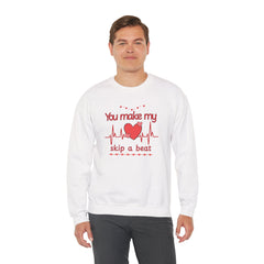 "You Make My Heart Skip a Beat" Crewneck Valentine Sweatshirt