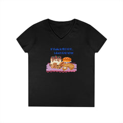 "If I bake it I'll EAT IT... I don’t KNEAD it", Baking Humor V-Neck Tee