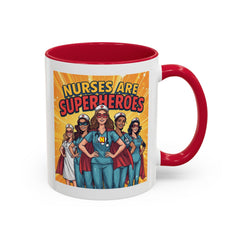 Nurses Are Superheroes Coffee Mug — Colorful 11oz/15oz Gift for Nurses