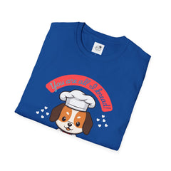 You are all I Knead - Chef Puppy Baking Valentine T-Shirt