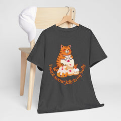 "I Want Some Jelly In My Belly"T-Shirt — Cute Cat Donut Design