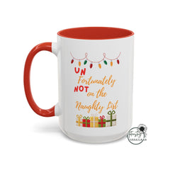 Unfortunately Not on the Naughty List  Coffee Mug (11, 15oz)