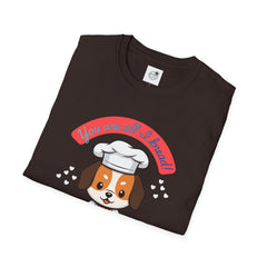 You are all I Knead - Chef Puppy Baking Valentine T-Shirt