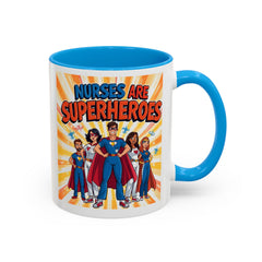 Nurses Are Superheroes Coffee Mug M/F — Colorful 11oz/15oz Gift