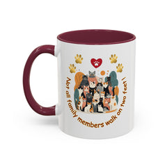 Cat Lover Mug – "Not all family members walk on two feet" Colorful 11oz/15oz Ceramic Mug