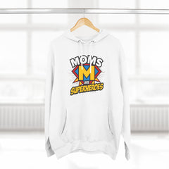 Moms Are Superheroes Hoodie — Mother's Day Graphic Sweatshirt