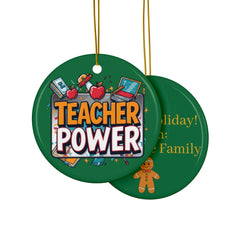 Teacher Power Ceramic Ornament — Double-Sided Teacher Appreciation Holiday Gift
