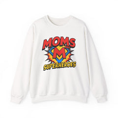 Moms Are Superheroes Crewneck Sweatshirt