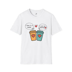 "I love U a Latte" Cute Coffee Pun Tee Couple T-Shirt