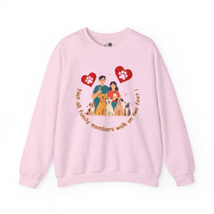 “Not All Family Members Walk on Two Feet” Pet-Loving Graphic Crewneck Sweatshirt