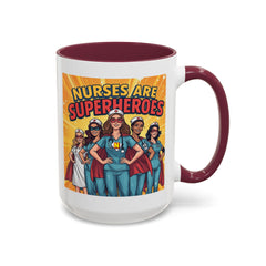 Nurses Are Superheroes Coffee Mug — Colorful 11oz/15oz Gift for Nurses