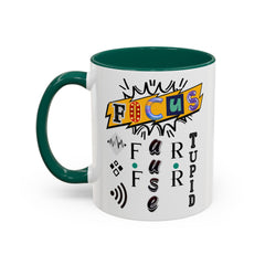 Focus Funny Wordplay Mug — Colorful 11oz/15oz Ceramic Coffee Cup
