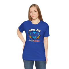 Moms Are Superheroes Graphic Tee