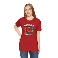 Moms Are Superheroes Graphic Tee