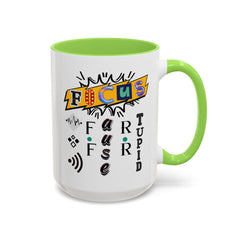 Focus Funny Wordplay Mug — Colorful 11oz/15oz Ceramic Coffee Cup