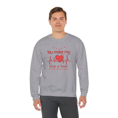 "You Make My Heart Skip a Beat" Crewneck Valentine Sweatshirt