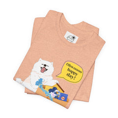 "Ohwoooo happy day!"  Happy Dog with treat delivery T‑Shirt — Pet Gift