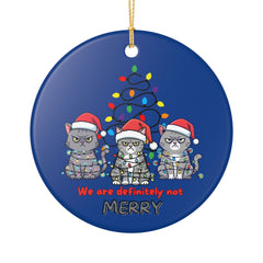 "We Are Definitely Not Merry" Grumpy Cats Christmas Decoration Ceramic Ornament —