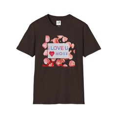 I Love U Most Floral T-Shirt — Romantic Valentine’s Day Tee