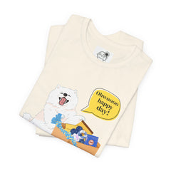 "Ohwoooo happy day!"  Happy Dog with treat delivery T‑Shirt — Pet Gift