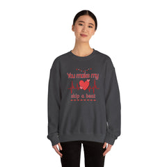 "You Make My Heart Skip a Beat" Crewneck Valentine Sweatshirt