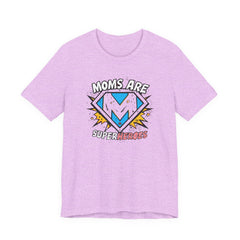Moms Are Superheroes Graphic Tee