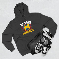 Moms Are Superheroes Hoodie — Mother's Day Graphic Sweatshirt