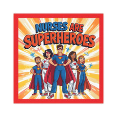Nurses Are Superheroes Car Magnet — Prideful Healthcare Appreciation Magnet