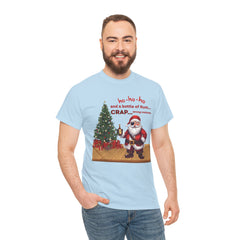 Santa “ho-ho-ho and a bottle of Rum…CRAP” Holiday Tee shirt