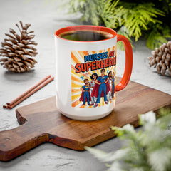 Nurses Are Superheroes Coffee Mug M/F — Colorful 11oz/15oz Gift