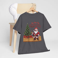 Santa “ho-ho-ho and a bottle of Rum…CRAP” Holiday Tee shirt