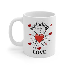 Exploding with Love Mug — 11oz Valentine’s Day Heart Coffee Cup
