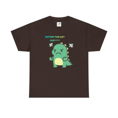 Angry Dino — "Another Fine Day! Crap!" Graphic Tee