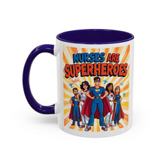 Nurses Are Superheroes Coffee Mug M/F — Colorful 11oz/15oz Gift