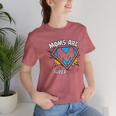 Moms Are Superheroes Graphic Tee