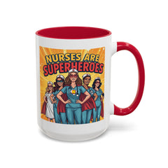 Nurses Are Superheroes Coffee Mug — Colorful 11oz/15oz Gift for Nurses