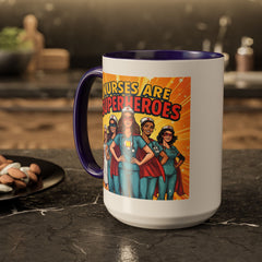 Nurses Are Superheroes Coffee Mug — Colorful 11oz/15oz Gift for Nurses
