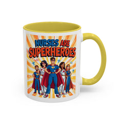 Nurses Are Superheroes Coffee Mug M/F — Colorful 11oz/15oz Gift