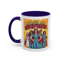 Nurses Are Superheroes Coffee Mug — Colorful 11oz/15oz Gift for Nurses